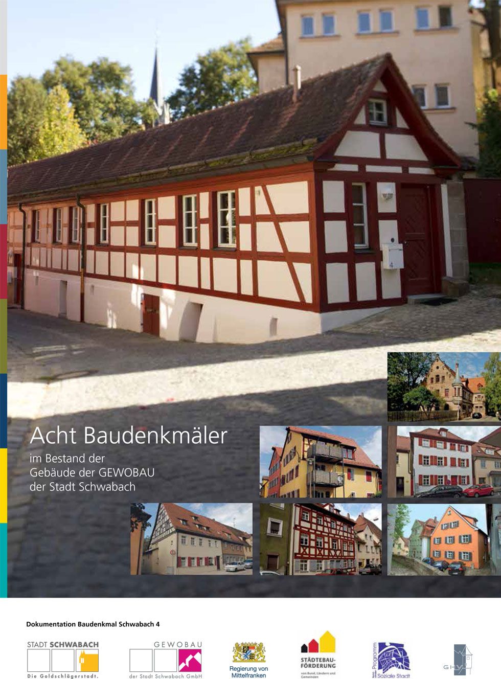 Titelbild Baudenkmäler mit länglichem Fachwerkhaus und mehreren kleinen Bildchen von alten Bauwerken in Schwabach